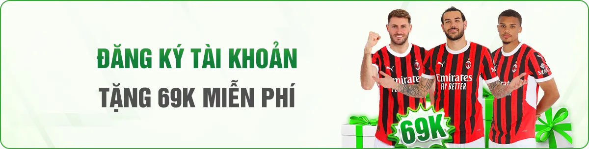 khuyến mãi 69k khi đăng ký tài khoản lần đầu tại ok9